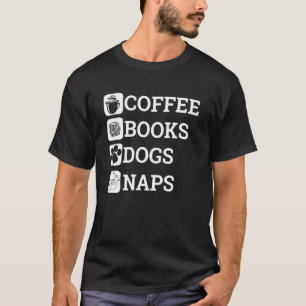 Camiseta Es gracioso todo lo que necesito libros de café Pe