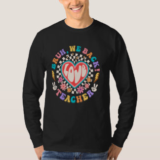 Camiseta Es Gracioso Volver A La Escuela A Los Maestros.