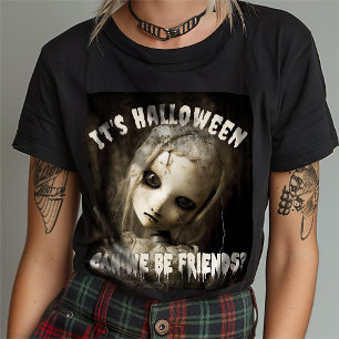 Camiseta Es Halloween ¿Podemos ser amigos? Doll embrujado