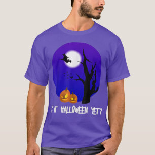 Camiseta ¿Es Halloween todavía una Bruja Volando Broomstick