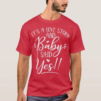 Camiseta Es historia de amor dije sí novia se bachillera