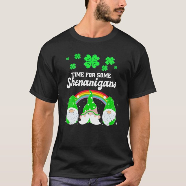 Camiseta Es hora de algunos Shenanigans (Anverso)