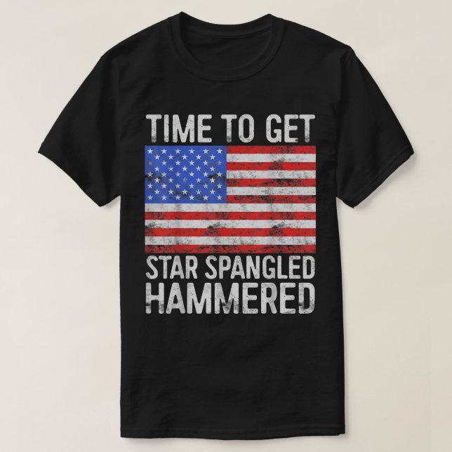 Camiseta Es hora de conseguir que Star Spangled Hammered 4  (Diseño del anverso)