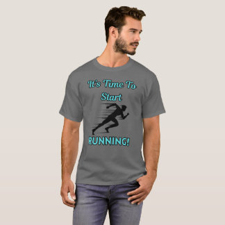 Camiseta Es hora de empezar a correr