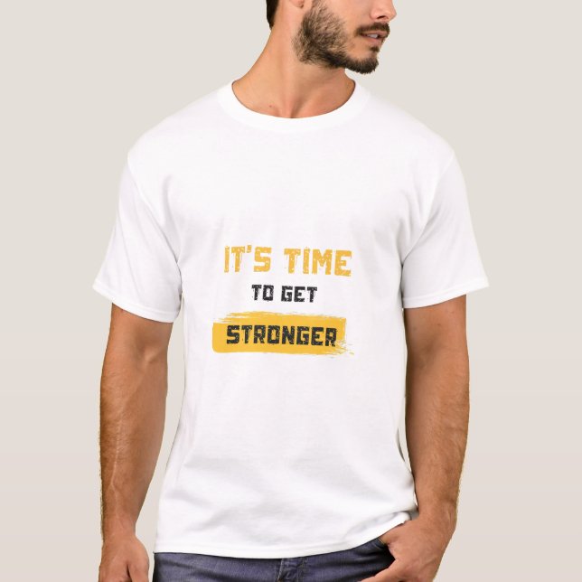 Camiseta Es Hora de Fortalecerse (Anverso)