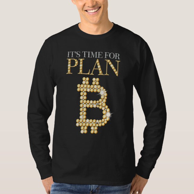 Camiseta Es Hora De Planear B Bitcoin Blockchain Cryptocurr (Anverso)