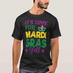 Camiseta Es Hora De Que El Mardi Gras Y Todos Los Nola Mard