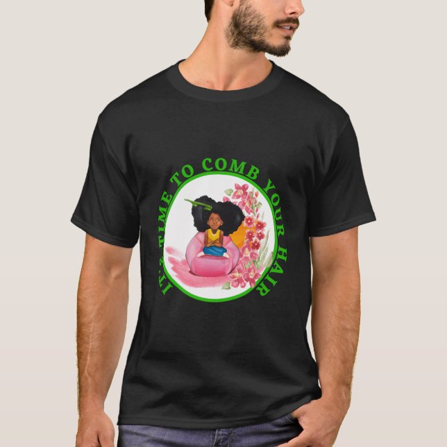 Camiseta Es Hora De Que Te Pegues El Pelo (Anverso)