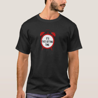 Camiseta Es Hora de Sentarse en la Cara divertido para ho