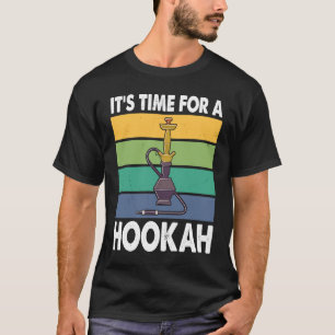 Camiseta Es hora de un narguile.