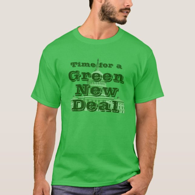 Camiseta Es hora de un nuevo acuerdo verde (Anverso)