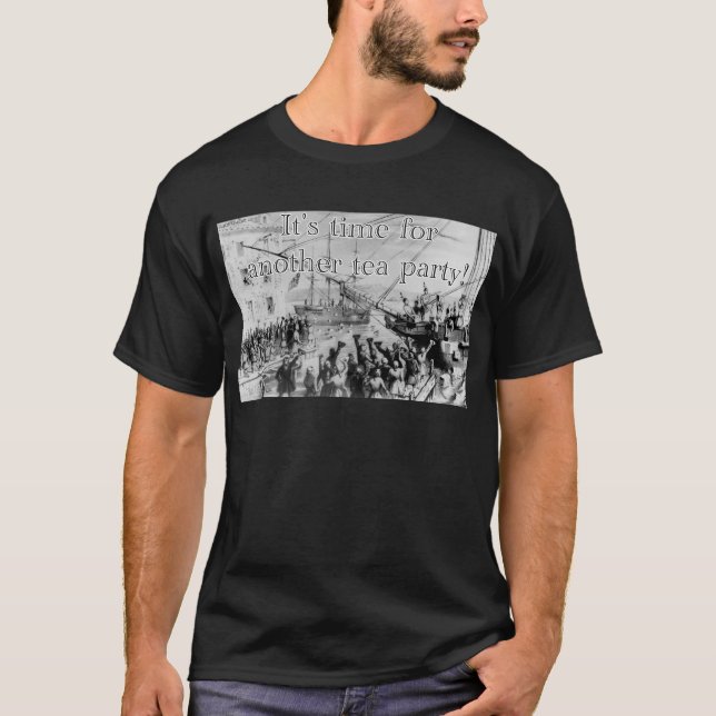 Camiseta Es hora para otra fiesta del té (Anverso)