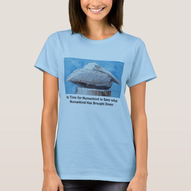 Camiseta Es hora para que la humanidad ahorre… (Anverso)