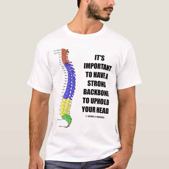 Camiseta Es importante tener una espina dorsal fuerte (Anverso)