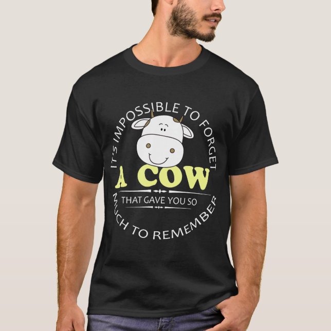 Camiseta Es Imposible Olvidar a una Vaca (Anverso)