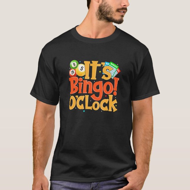 Camiseta Es jugador de Bingo O Clock Caller Bingo (Anverso)