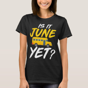 Camiseta Es junio - Hombre Mujer Divertido Regalos de Condu