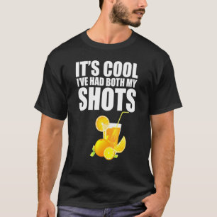 Camiseta Es Kool Que He Tomado Los Dos Tapos Tequila Bebida