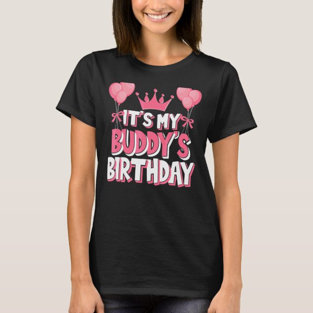 Camiseta Es la celebración del cumpleaños de mi amigo (Anverso)
