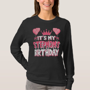 Camiseta Es la celebración del cumpleaños de mi madrastra