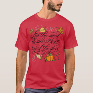 Camiseta Es la época de otoño más maravillosa del año