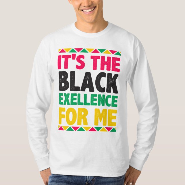 Camiseta Es la excelencia negra para mí (Anverso)