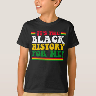Camiseta Es la historia negra para mí