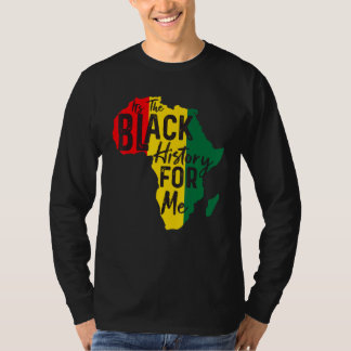 Camiseta Es La Historia Negra Para Mí African American Pri