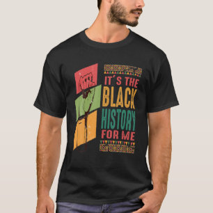 Camiseta Es la historia negra para mí citar la historia neg