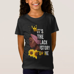 Camiseta Es la historia negra para mí el mes de la historia
