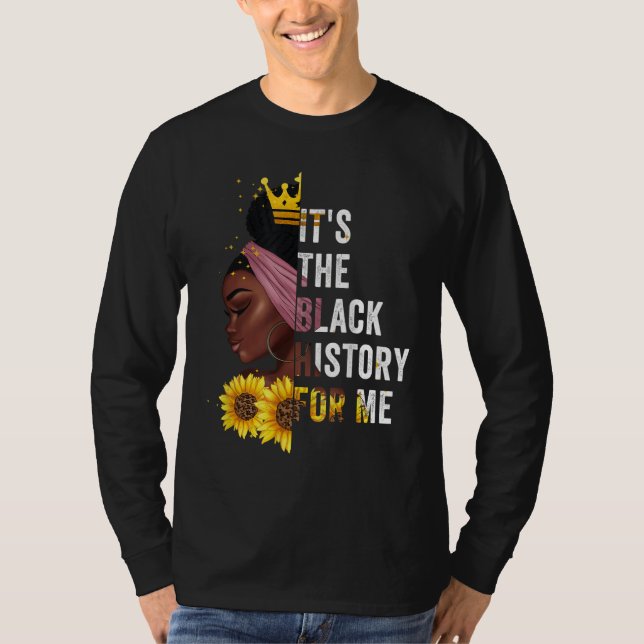 Camiseta Es la historia negra para mí el mes de la historia (Anverso)