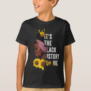 Camiseta Es la historia negra para mí el mes de la historia