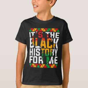 Camiseta Es la historia negra para mí Orgullo africano amer
