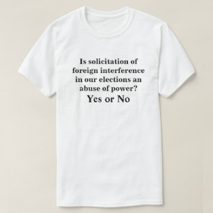 Camiseta Es la solicitud de interferencia extranjera.....