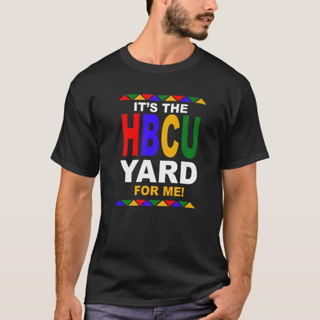 Camiseta Es la tarjeta HBCU Yard para mí (Anverso)