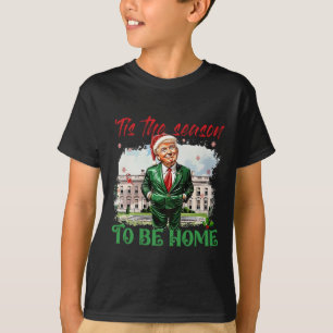 Camiseta Es La Temporada Para Estar En Casa Casa Blanca Tru