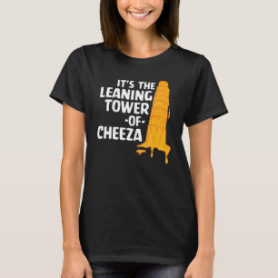 Camiseta Es la Torre inclinada del Queso de Cheeza disfraza