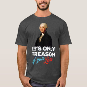 Camiseta Es la única traición si pierdes