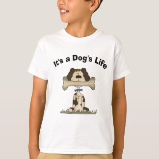 Camiseta Es la vida de un perro