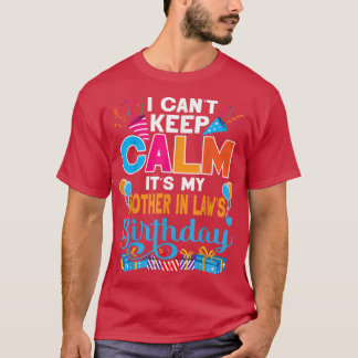 Camiseta Es lindo no puedo mantener la calma es mi suegra B
