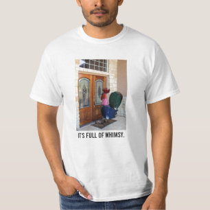 Camiseta Es lleno de whimsy.