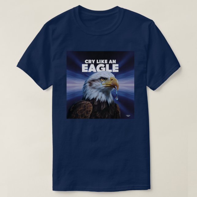 Camiseta Es llorar como una época águila (Diseño del anverso)