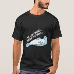 Camiseta Es Lo Más Sólido Que He Oído El Humor De Sello.