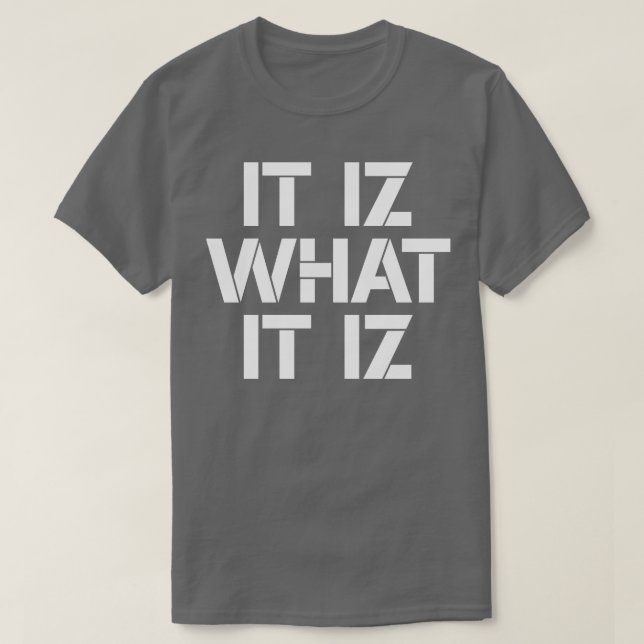 Camiseta Es lo que es 1 (Diseño del anverso)