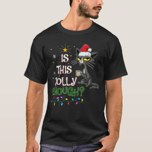 Camiseta Es lo suficientemente alegre Noel Black Cat Pijama
