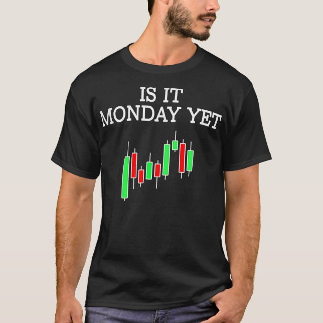 Camiseta ¿Es lunes un regalo divertido para el mercado de v (Anverso)