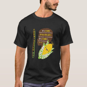 Camiseta Es maíz, tiene el jugo un montón con los pechos T