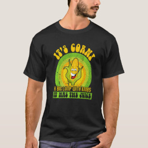 Camiseta Es Maíz un Gran Bulto Con Perillas Tiene El Jugo