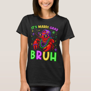 Camiseta Es Mardi Gras Bruh Langostinos Niños Mardi Gras