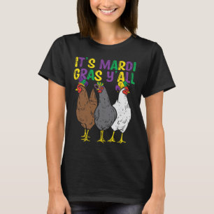 Camiseta Es Mardi Gras Yall 3 Pollos Graciosos Campesinos H